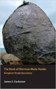 James Faulconer – Making Things Harder
