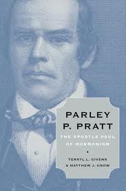 Book Review: Parley P. Pratt: The Apostle Paul of Mormonism