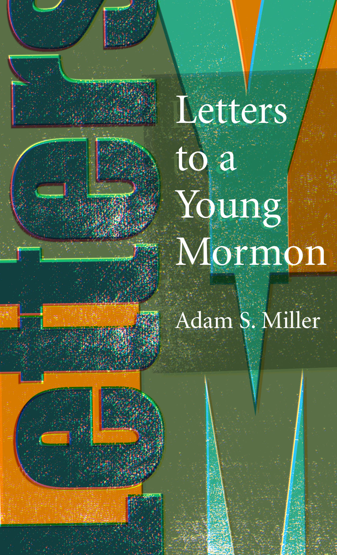 Letters to a Young Mormon