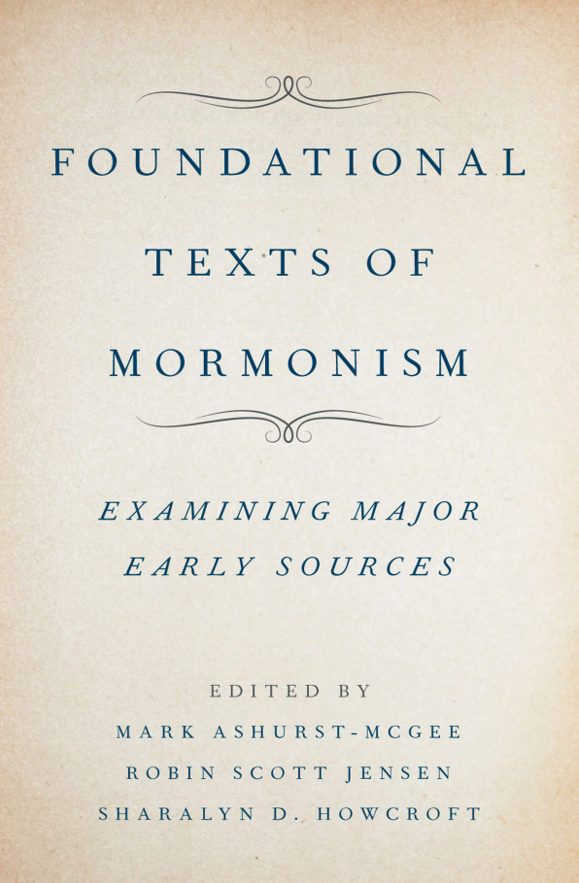 Review: Foundational Texts of Mormonism