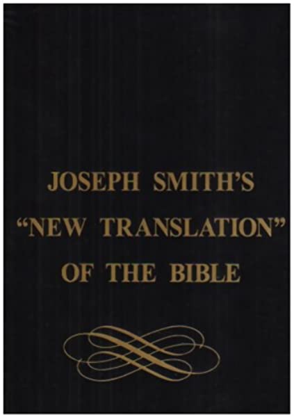 Kent P. Jackson on the Joseph Smith Translation