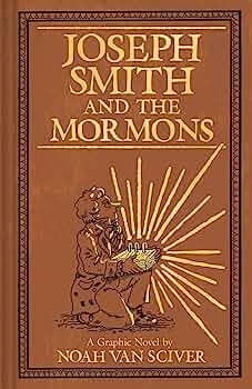 Joseph Smith and the Mormons: A review