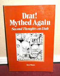 A Book worth tracking down: “Drat! Mythed Again”